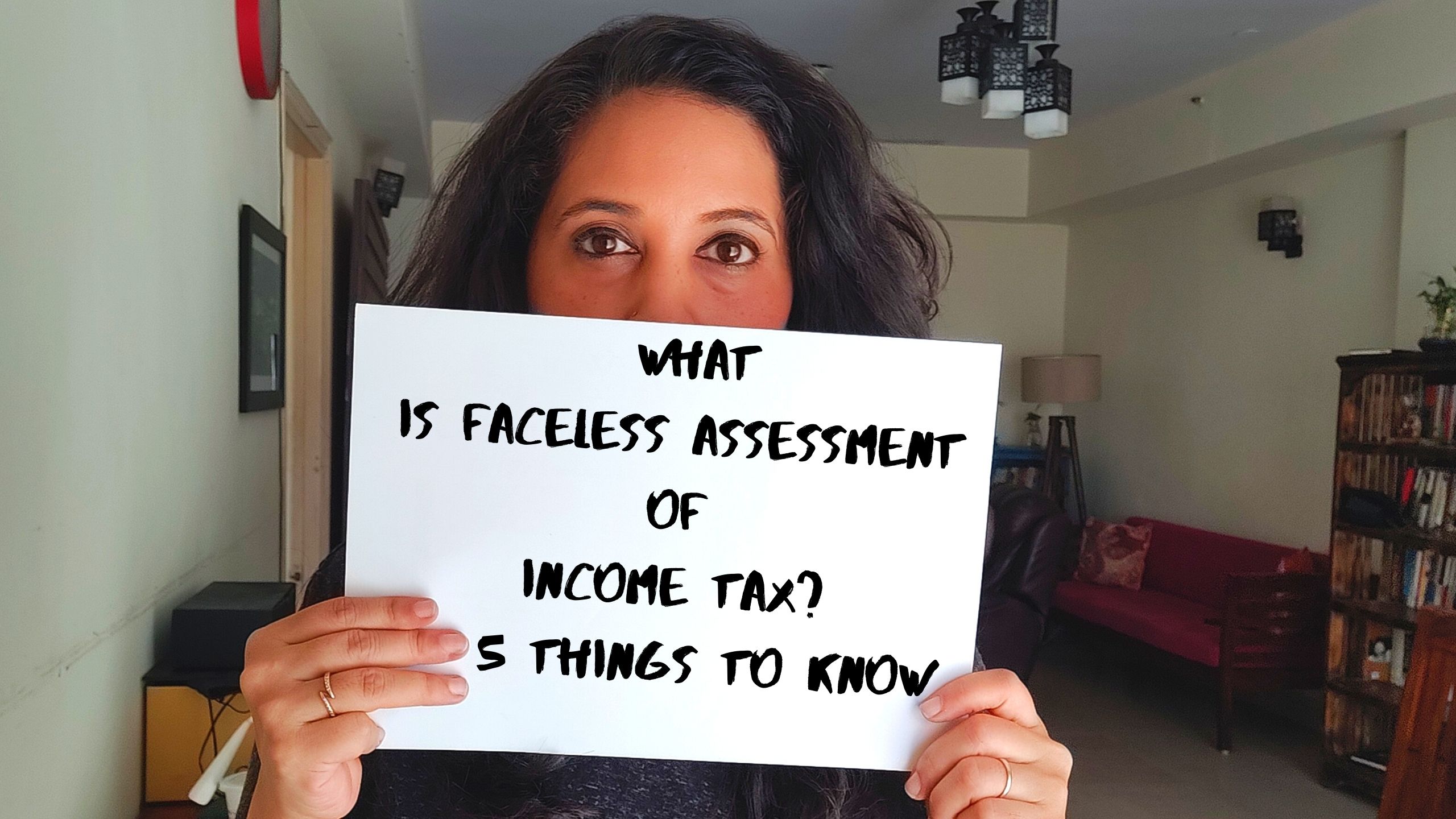 What is Faceless assessment_